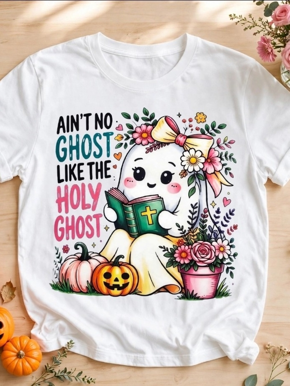 Ain't No Ghost Like The Holy Ghost Shirt - Christian Halloween Fall Cute Ghost